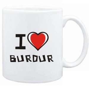  Mug White I love Burdur  Cities
