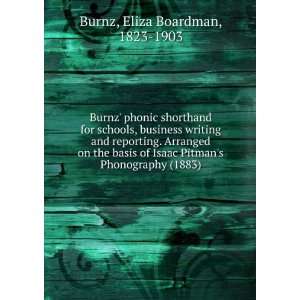  Burnz phonic shorthand for schools, business writing and 