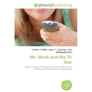  Mr. Monk and the TV Star (9786133928152) Books