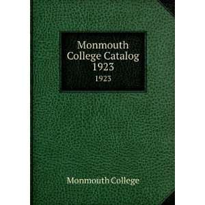  Monmouth College Catalog. 1923 Monmouth College Books