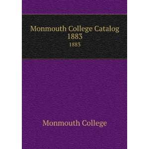  Monmouth College Catalog. 1883 Monmouth College Books
