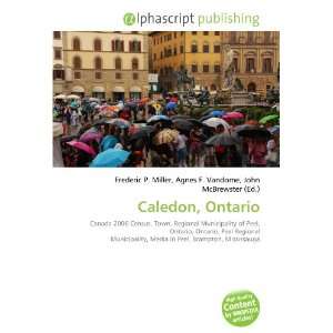  Caledon, Ontario (9786132712400) Books