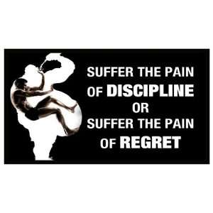  Magnet Suffer The Pain of DISCIPLINE or Suffer The Pain 