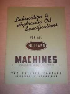 Vtg Bullard Co Lubrication & Oil Specifications Manual  
