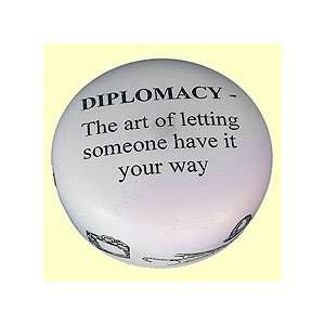  Inspirational   Diplomacy   The art of letting someone 