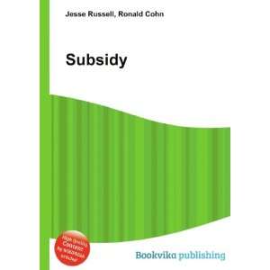  Subsidy Ronald Cohn Jesse Russell Books