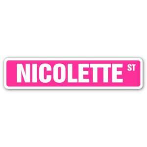  NICOLETTE Street Sign name kids childrens room door 