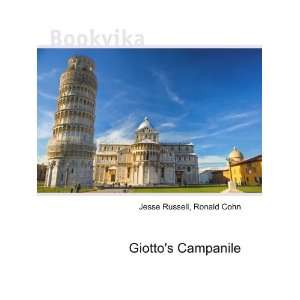  Giottos Campanile Ronald Cohn Jesse Russell Books