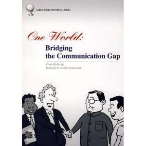 One World Bridging the Communication Gap