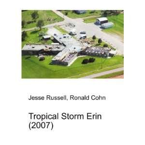  Tropical Storm Erin (2007) Ronald Cohn Jesse Russell 
