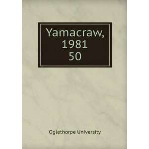 Yamacraw, 1981. 50 Oglethorpe University  Books