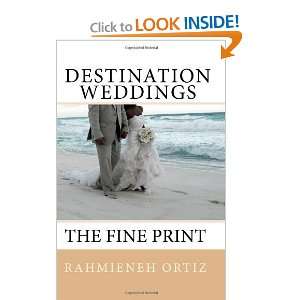   Weddings The Fine Print [Paperback] Rahmieneh Ortiz Books