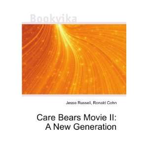  Care Bears Movie II A New Generation Ronald Cohn Jesse 