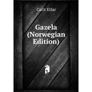  Gazela (Norwegian Edition) Carit Etlar Books