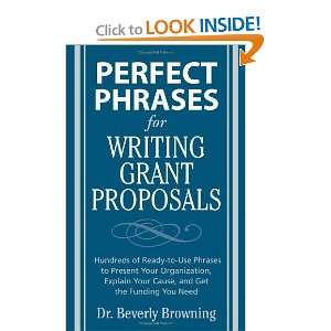  Perfect Phrases for Writing Grant Proposals (Perfect 
