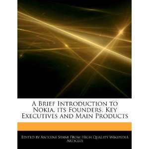   Key Executives and Main Products (9781276161312) Antoine Stane Books