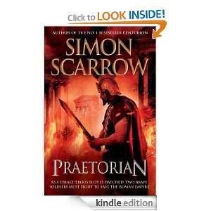 Praetorian (Roman Legion 11) Simon Scarrow  Kindle Store