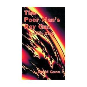  The Poor Mans Ray Gun Deadly Rays Book