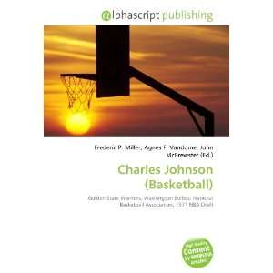  Charles Johnson (Basketball) (9786133776869) Books