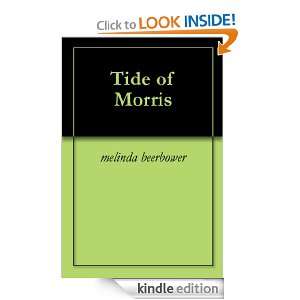 Tide of Morris melinda beerbower  Kindle Store