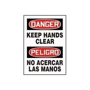  KEEP HANDS CLEAR (BILINGUAL) Sign   14 x 10 Plastic 