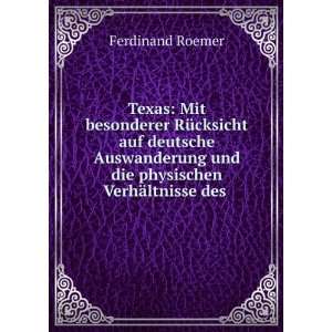   und die physischen VerhÃ¤ltnisse des Landes Ferdinand Roemer Books