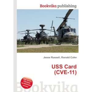  USS Card (CVE 11) Ronald Cohn Jesse Russell Books