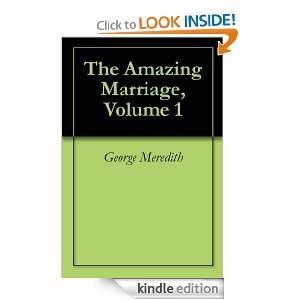 The Amazing Marriage, Volume 1 George Meredith  Kindle 