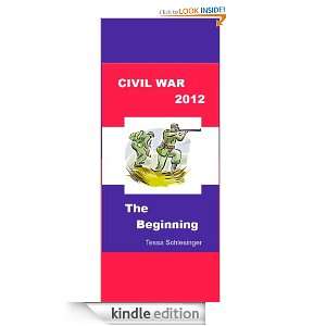   (Civil War 2012) Tessa Schlesinger  Kindle Store