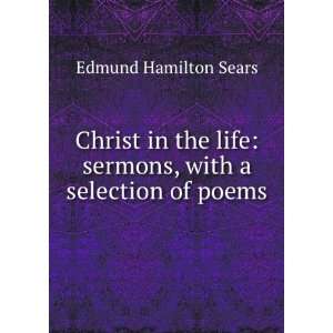   sermons, with a selection of poems Edmund H. 1810 1876  Books