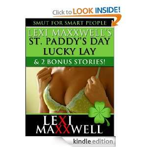   Maxxwells St. Paddys Day Lucky Lay (Lexi Maxxwells Smutty Holidays