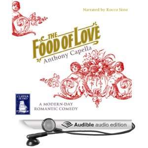   of Love (Audible Audio Edition) Anthony Capella, Rocco Sisto Books