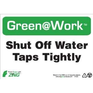 Environmental Awareness Sign, Header Green at Work, Shut Off Water 