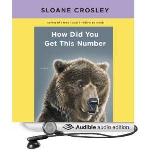   Did You Get This Number (Audible Audio Edition) Sloane Crosley Books