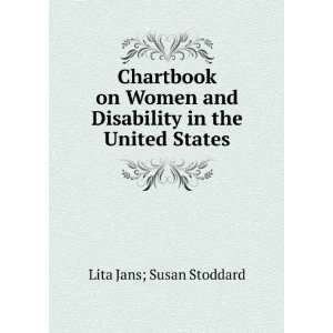   and Disability in the United States Lita Jans; Susan Stoddard Books