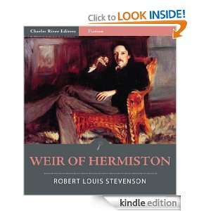 Weir of Hermiston (Illustrated) Robert Louis Stevenson, Charles River 