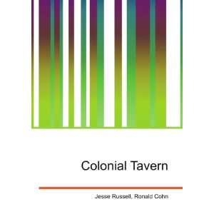  Colonial Tavern Ronald Cohn Jesse Russell Books