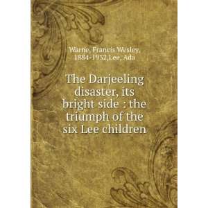   its bright side; the triumph of the six Lee children Ada Lee Books