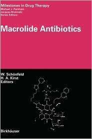 Macrolide Antibiotics, (3764361867), W. Sch nfeld, Textbooks   Barnes 