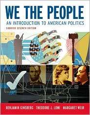 We the People An Introduction to American Politics, (0393932672 