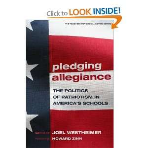   of Patriotism in Americas Schools [Paperback] Joel Westheimer Books