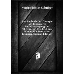   Wiener U.a. Deutschen Kliniken (German Edition) Moritz Tobias