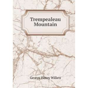  Trempealeau Mountain George Henry Willett Books