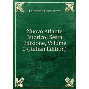  Nuovo Atlante Istorico Sesta Edizione, Volume 3 (Italian 