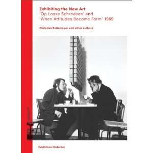   the New Art (Exhibition Histories) [Paperback] Wim Bereen Books
