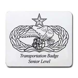  Transportation Badge Senior Level Mouse Pad Office 