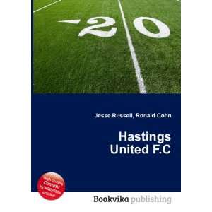  Hastings United F.C. Ronald Cohn Jesse Russell Books