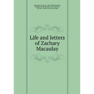    Life and Letters of Zachary Macaulay Zachary Macaulay Books