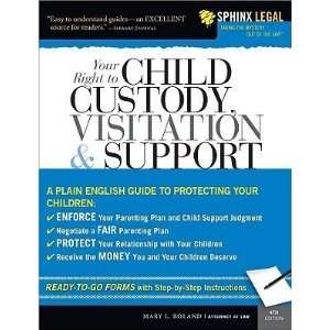  Your Right to Child Custody, Visitation, and Support [YOUR 