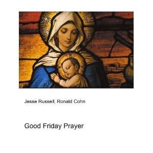 Good Friday Prayer
